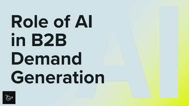 AI-led demand generation in B2B