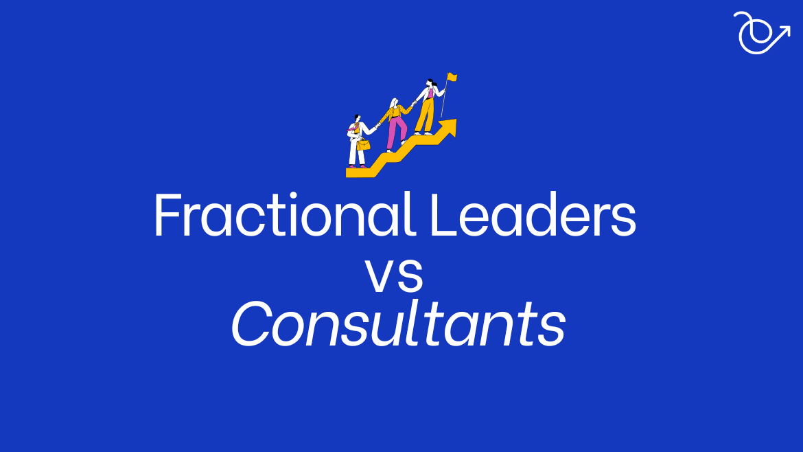Fractionals vs Consultants 
